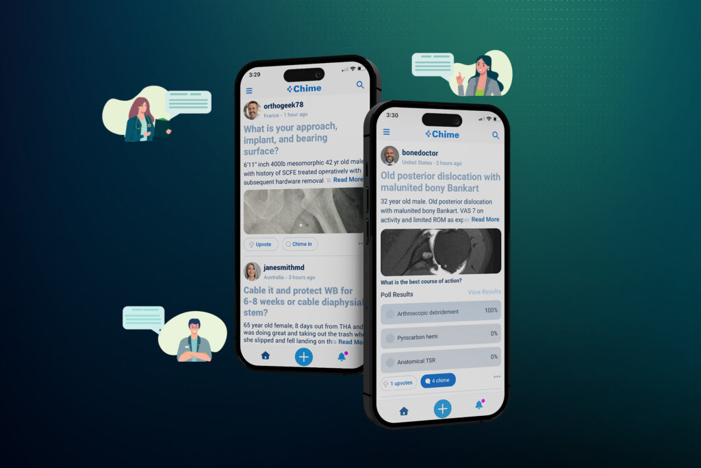 Chime Surgeon Clinical Exchange Application Connecting Advita’s shoulder, ankle, hip and knee surgeons worldwide.