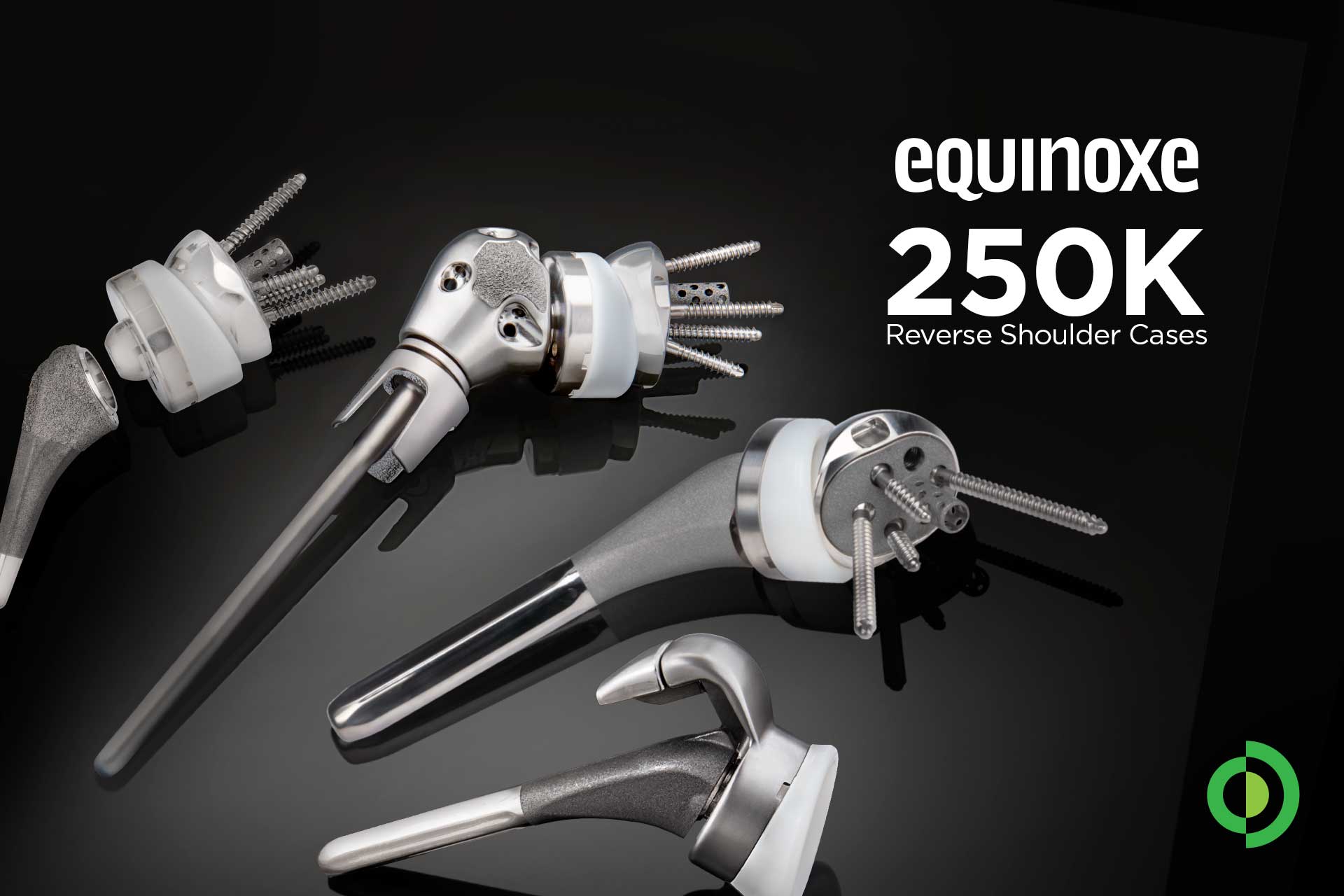 Advita Ortho’s Equinoxe Reverse Shoulder System, celebrating 20 years and 250 thousand cases