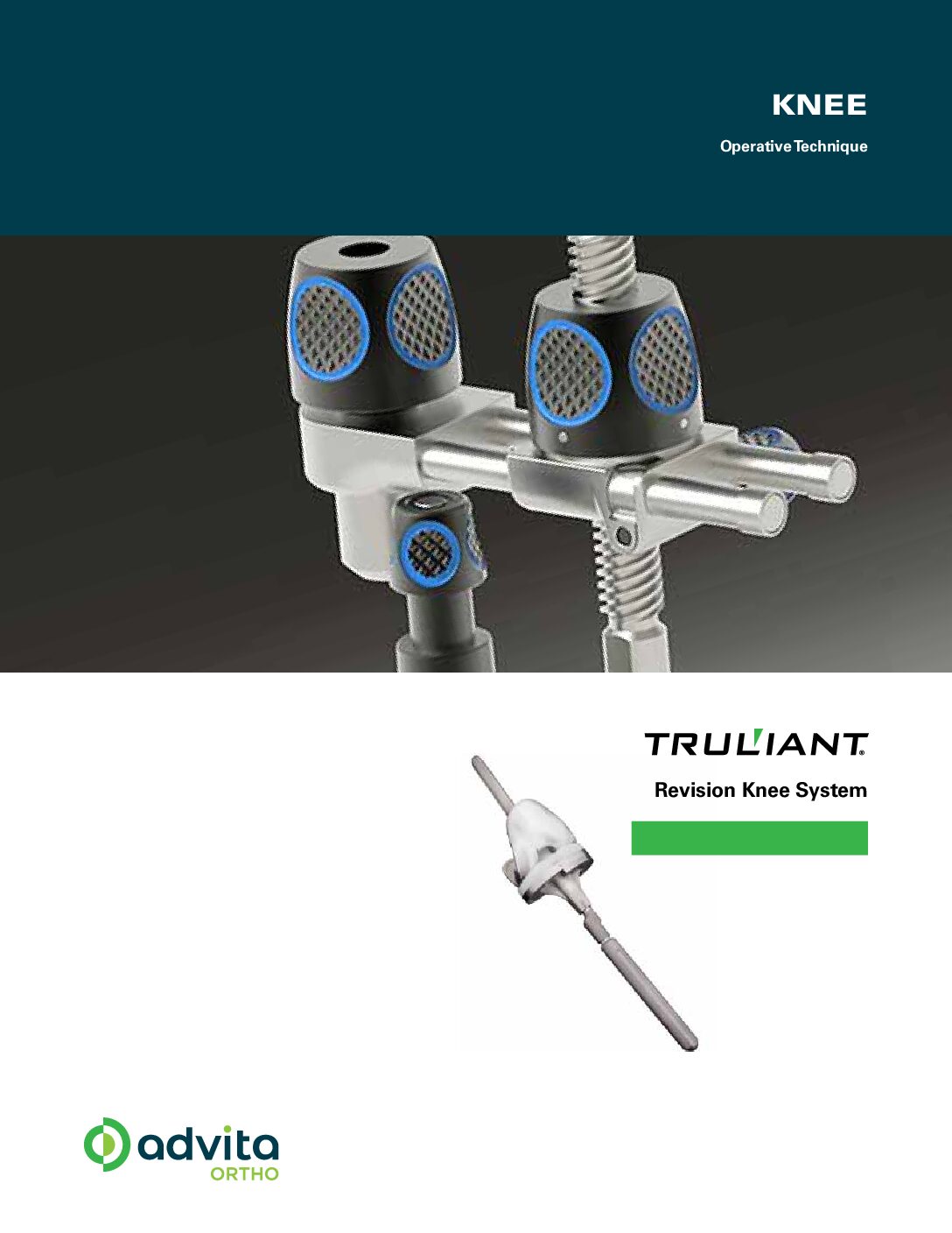 Truliant Revision Knee Operative Technique